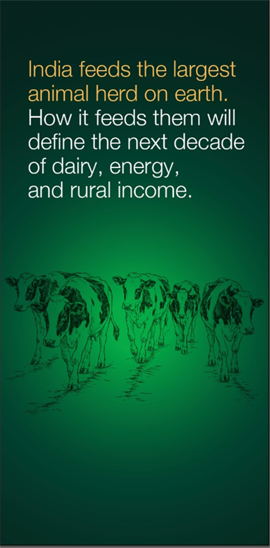 India feeds the largest animal herd on earth. How it feeds them will define the next decade of dairy, energy, and rural income.
